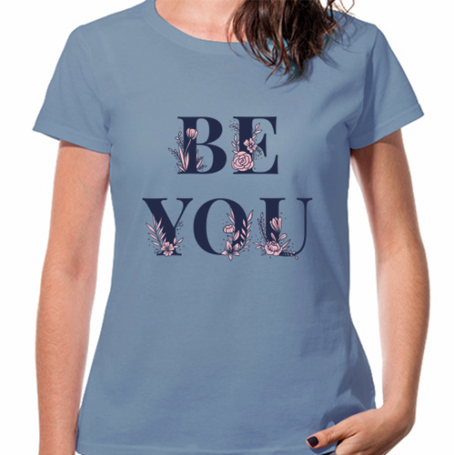 Camiseta Be You